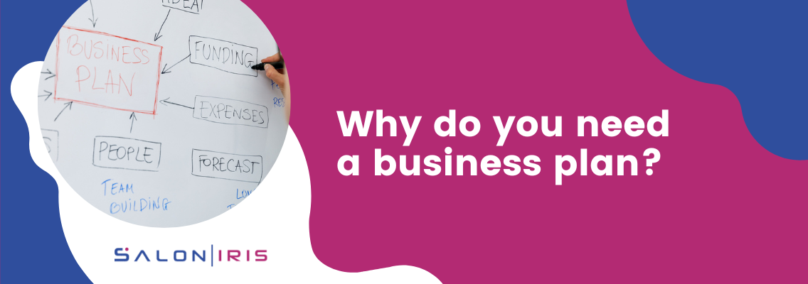 Why do you need a business plan?